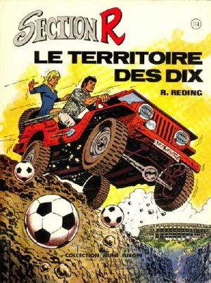 Le Territoire des Dix - Section R, tome 3