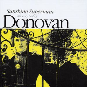 Sunshine Superman: The Very Best of Donovan