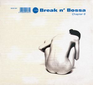 Break n’ Bossa, Chapter 6