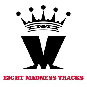 Eight Madness Tracks