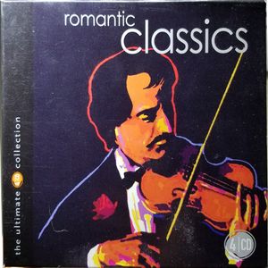 Romantic Classics: The Ultimate Collection