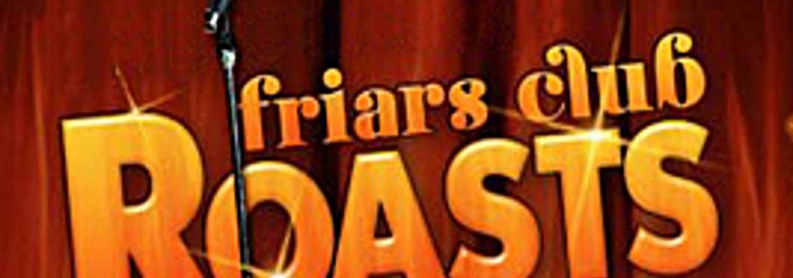 Cover The N.Y. Friars Club Roasts