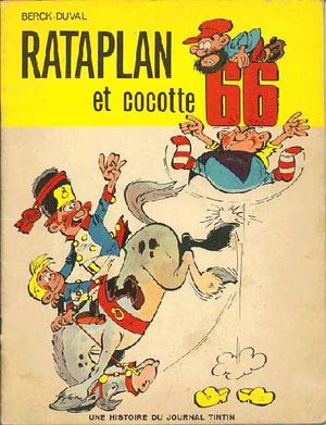 Rataplan et Cocotte 66 - Rataplan, tome 3