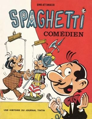 Spaghetti comédien - Spaghetti, tome 11