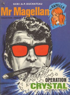 Opération Crystal - Mr Magellan, tome 3