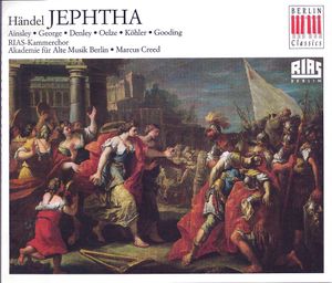 Jephtha: Act II. Chorus "Cherub and Seraphim"