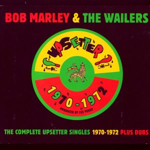 The Complete Upsetter Singles 1970-1972 Plus Dubs