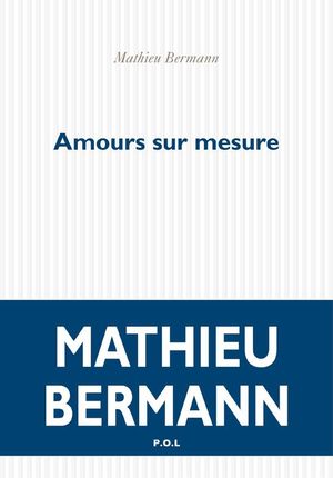 Amours sur mesure