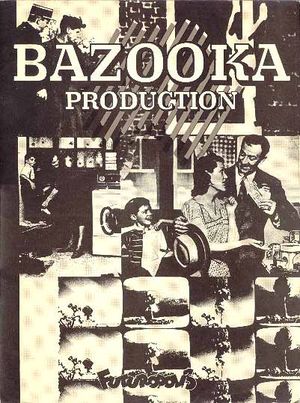 Bazooka Production