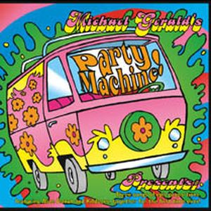 Michael Gerald's Party Machine Presents (Single)