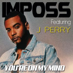 You’re on My Mind (Single)