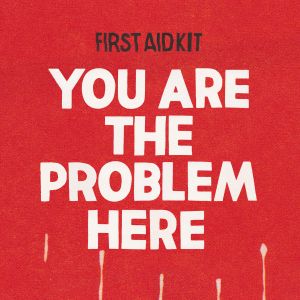 You Are the Problem Here (Single)