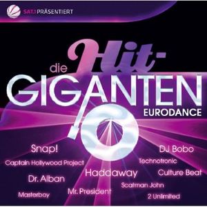 Die Hit-Giganten: Eurodance