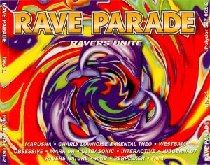 Rave Parade: Ravers Unite
