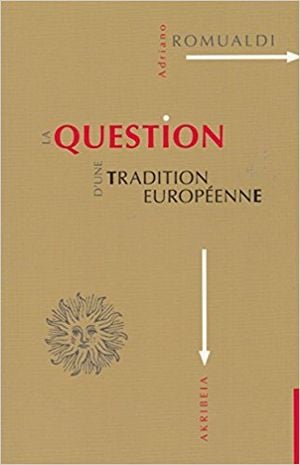 La question d'une tradition européenne