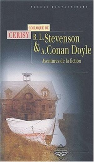 R.L. Stevenson & Sir A. Conan Doyle