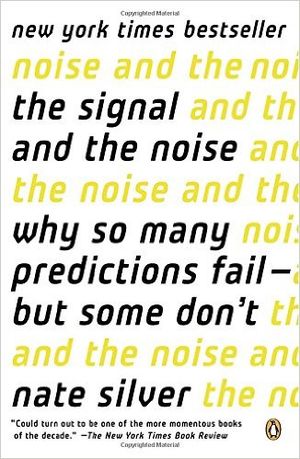 The Signal and the Noise