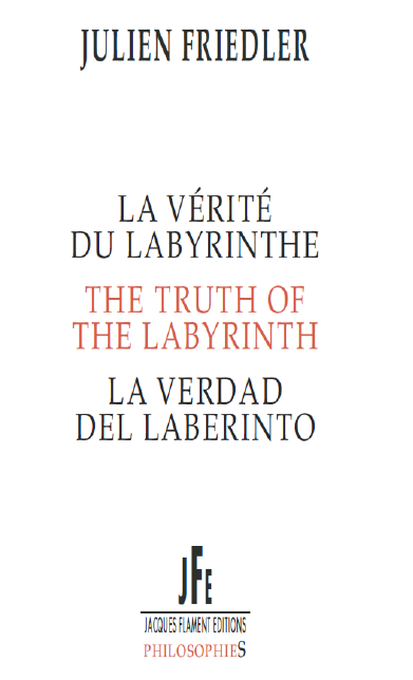 Illustration La Vérité du Labyrinthe Illustration La Vérité du Labyrinthe