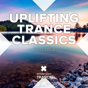 Uplifting Trance Classics, Volume 2