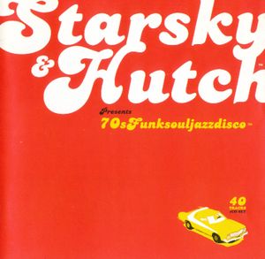 Starsky & Hutch Presents: 70's Funksouljazzdisco