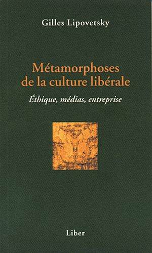 Métamorphoses de la culture libérale