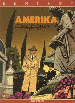 Amerika - Le Privé d'Hollywood, tome 2