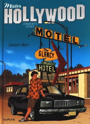 Jersey Boy - Mister Hollywood, tome 2