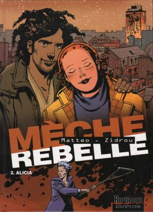 Alicia - Mèche rebelle, tome 2