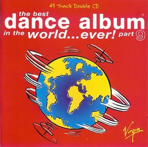 The Best Dance Album in the World... Ever! Part 9