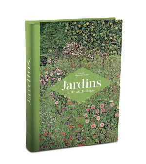 Jardins - Une anthologie