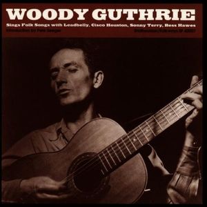 Woody Guthrie Sings Folk Songs