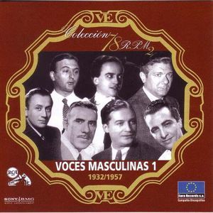 Voces masculinas 1: 1932/1957 (Colección 78 RPM 2)