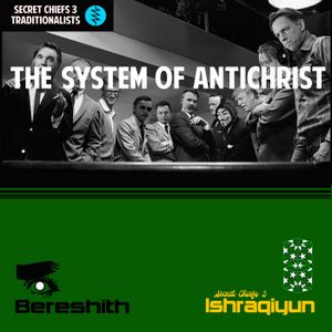 THE SYSTEM OF ANTICHRIST / Bereshith (Single)