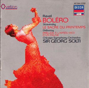 Ravel: Boléro / Stravinksy: Le Sacre du printemps / Debussy: Prélude à láprès-midi dún faune