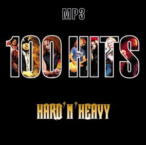100 Hits Hard’n’Heavy