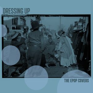 Dressing Up: The ePop Covers