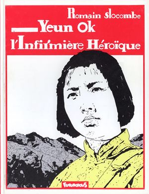 Yeun Ok, l'infirmière héroïque