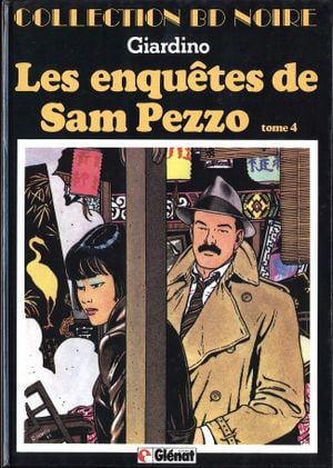 Les enquêtes de Sam Pezzo, tome 4