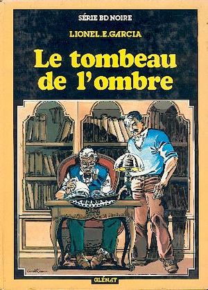 Le Tombeau de l'ombre - Julien Tartafouille, tome 2