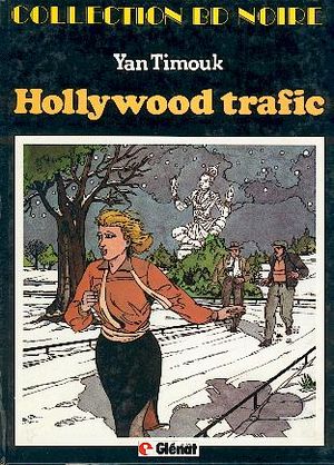 Hollywood trafic - Duck Hobart, tome 1