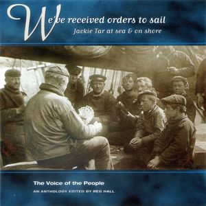 The Voice of the People, Volume 12: We've Received Orders to Sail