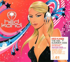 Hed Kandi: The Mix Summer 2006