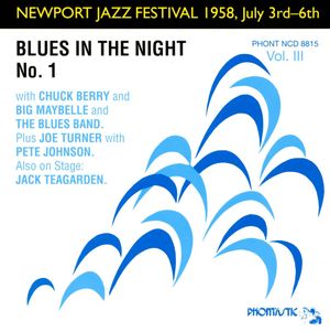 Newport Jazz Festival 1958, July 3rd-6th, Vol. III: Blues in the Night, No. 1 (Live)