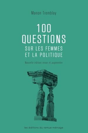 100 questions sur les femmes et la politique