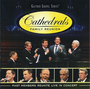 Cathedrals Family Reunion (Live)