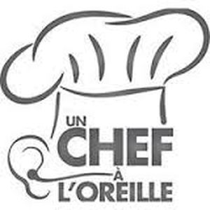 Un chef à l'oreille