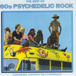 Best of 60's Psychedelic Rock
