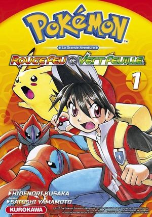 Rouge Feu et Vert Feuille / Émeraude - Pokémon : La Grande Aventure, tome 1