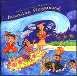 Pochette Putumayo Kids Presents: Hawaiian Playground
