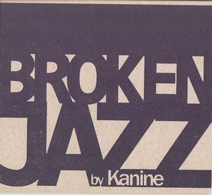 Broken Jazz